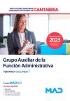 Grupo Auxiliar de la Función Administrativa. Temario volumen 1. Instituciones Sanitarias de la Comunidad Autónoma de Cantabria