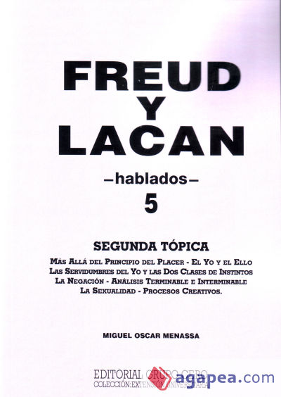 Freud y Lacan –hablados- 5