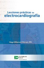 Portada de Lecciones prácticas de electrocardiografía (Ebook)