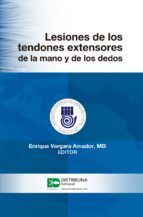 Portada de Lesiones de los tendones extensores de la mano y de los dedos (Ebook)