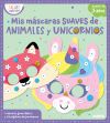 Mis M&aacute;scaras Suaves De Animales Y Unicornios
