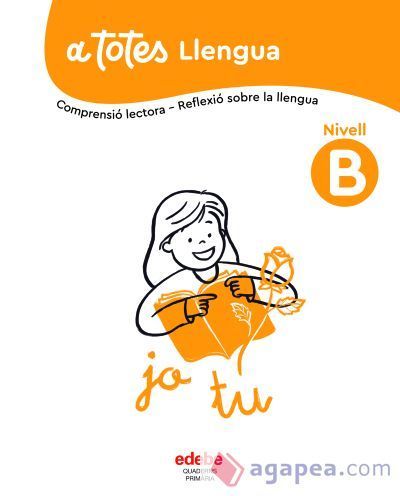 A Totes Llengua. Nivell B A Totes Llengua. Nivell B