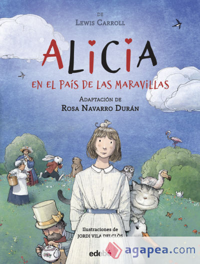 ALICIA EN EL PAÍS DE LAS MARAVILLAS de Lewis Carroll, adaptación de Rosa Navarro Durán