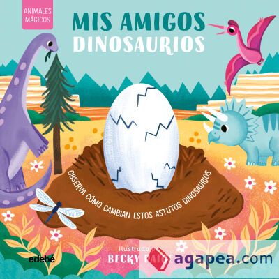 ANIMALES M&Aacute;GICOS. MIS AMIGOS DINOSAURIOS