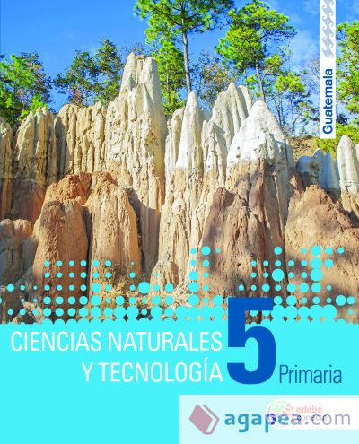 CIENCIAS NATURALES Y TECNOLOGÍA 5