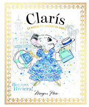 Portada de Clarís La rateta més elegant de París: Bonjour, Riviera!