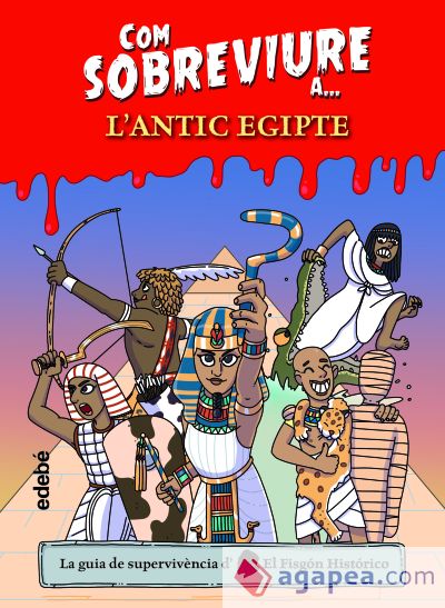 Com sobreviure a… l’antic Egipte