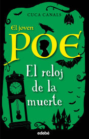 Portada de El joven Poe 7: EL RELOJ DE LA MUERTE