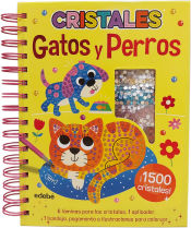 Portada de GATOS Y PERROS. CRISTALES