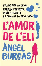 Portada de L'AMOR DE L'ELI