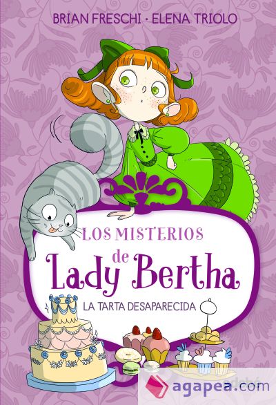 LADY BERTHA Y LA TARTA DESAPARECIDA