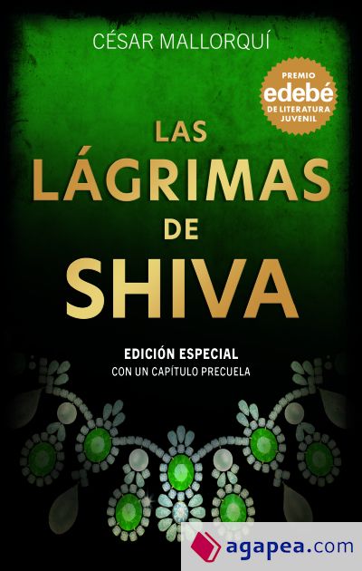 LAS LÁGRIMAS DE SHIVA (Edición especial)