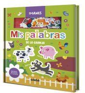 Portada de LIBRO DE IMANES: MIS PALABRAS DE LA GRANJA
