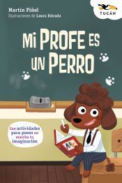 Portada de MI PROFE ES UN PERRO
