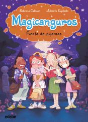Portada de Magicanguros 2. Fiesta de pijamas