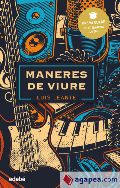 Maneres de viure: Premi EDEBÉ de Literatura Juvenil 2020