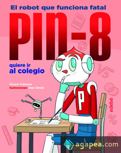 PIN-8 quiere ir al colegio