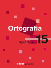 Portada de QUADERN 15 ORTOGRAFIA