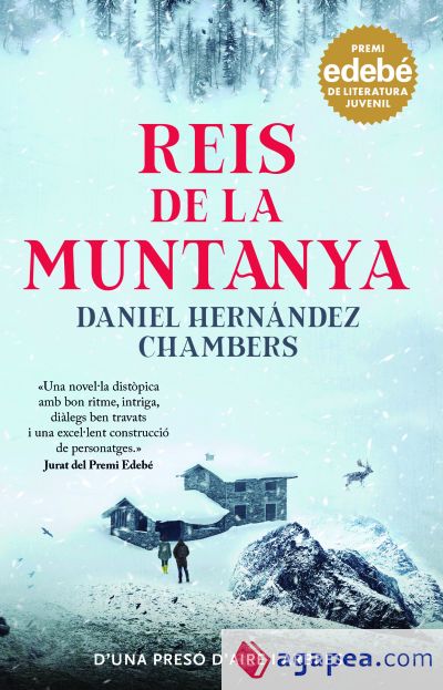 REIS DE LA MUNTANYA. Premi EDEBÉ de Literatura Juvenil 2024