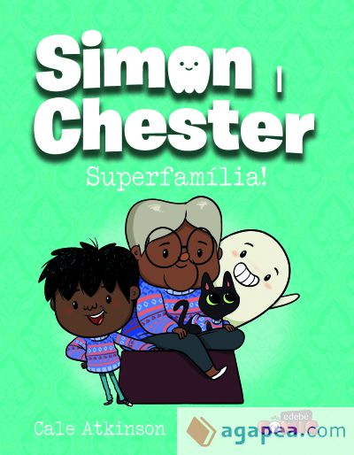 Simon i Chester: SUPERFAMÍLIA