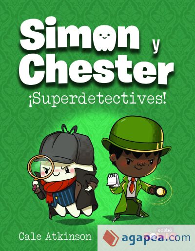 Simon y Chester: ¡Superdetectives!