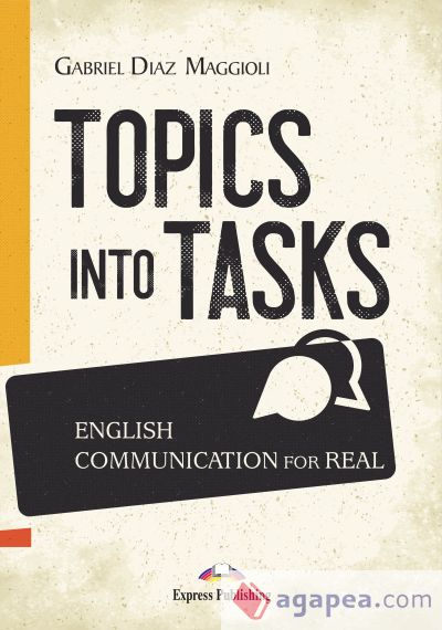 TOPICS INTO TASKS