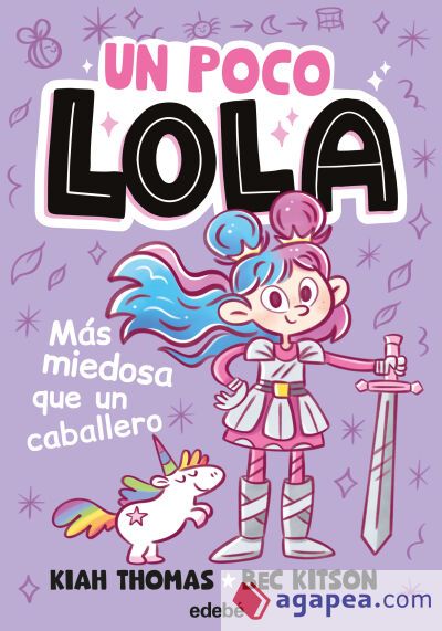 UN POCO LOLA. MÁS MIEDOSA QUE UN CABALLERO UN POCO LOLA. MÁS MIEDOSA QUE UN CABALLERO