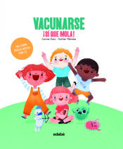 Portada de VACUNARSE ¡SÍ QUE MOLA!