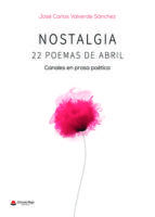 Portada de Nostalgia: 22 poemas de abril (Ebook)