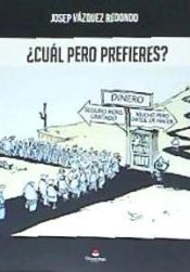 Portada de &iquest;Cu&aacute;l pero prefieres?