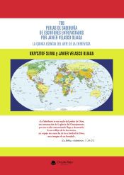 Portada de 700 perlas de sabidur&iacute;a de escritores entrevistados por Javier Velasco Oliaga. La quinta esencia del arte de la entrevista
