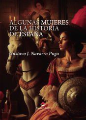 Portada de Algunas mujeres de la historia de Espa&ntilde;a