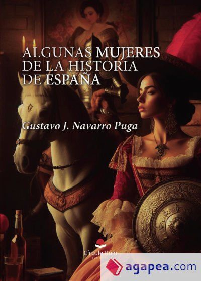 Algunas mujeres de la historia de Espa&ntilde;a