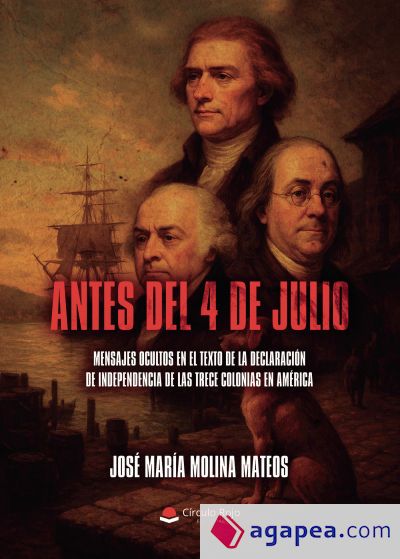 Antes del 4 de Julio