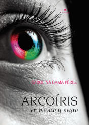 Portada de Arcoíris en blanco y negro