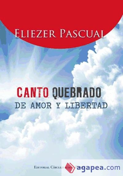 Canto Quebrado de Amor y Libertad