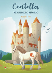 Portada de Centella. Mi Caballo Mágico