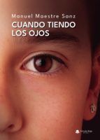 Portada de Cuando tiendo los ojos (Ebook)