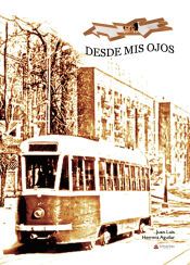 Portada de Desde Mis Ojos