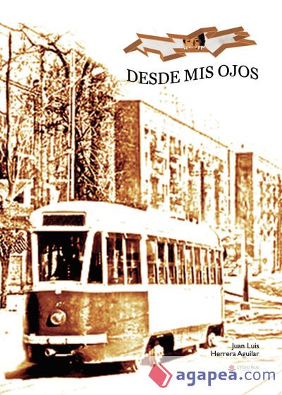 Desde Mis Ojos Desde Mis Ojos