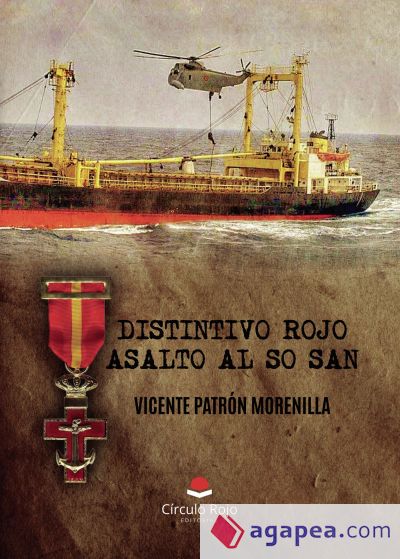 Distintivo Rojo. Asalto al So San Distintivo Rojo. Asalto al So San