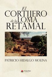 Portada de EL CORTIJERO DE LA LOMA RETAMAL