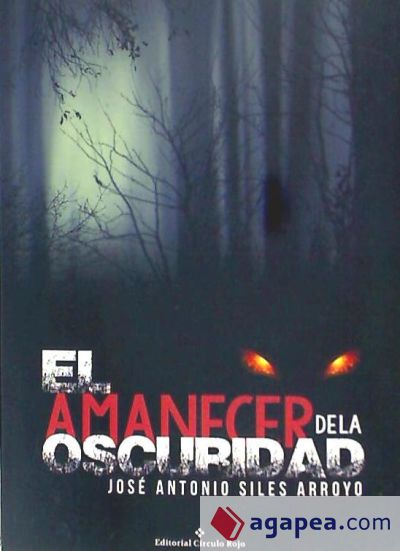 El amanecer de la oscuridad