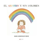 Portada de El arcoíris y sus colores