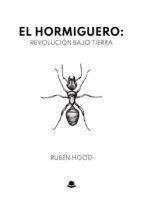 Portada de El hormiguero: revolución bajo tierra (Ebook)