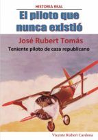 Portada de El piloto que nunca existió (Ebook)