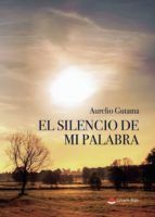 Portada de El silencio de mi palabra (Ebook)