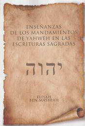 Portada de Enseñanzas de los mandamientos de Yahweh en las escrituras sagradas