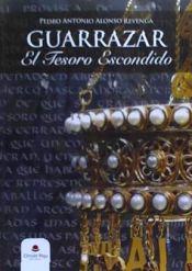 Portada de Guarrazar. El tesoro escondido