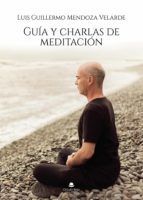 Portada de Gu&iacute;a y charlas de meditaci&oacute;n (Ebook)